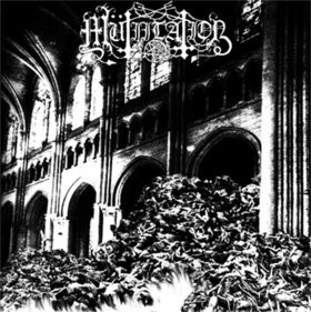 Mutiilation - Remains Of A Ruined, Dead, Cursed Soul